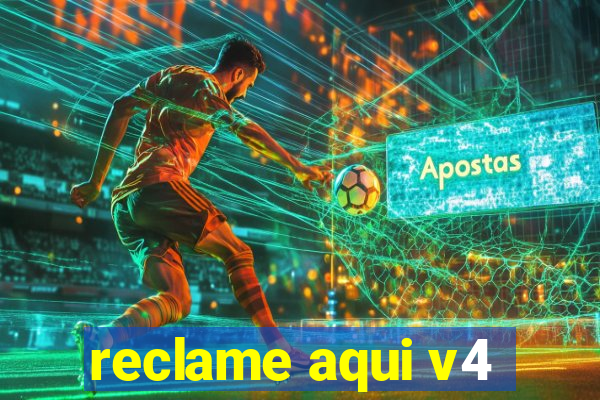 reclame aqui v4